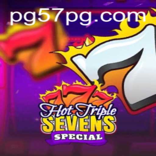 Exploring HotTripleSevensSpecial: A Dynamic Gaming Experience